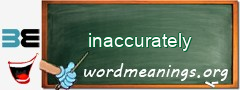 WordMeaning blackboard for inaccurately